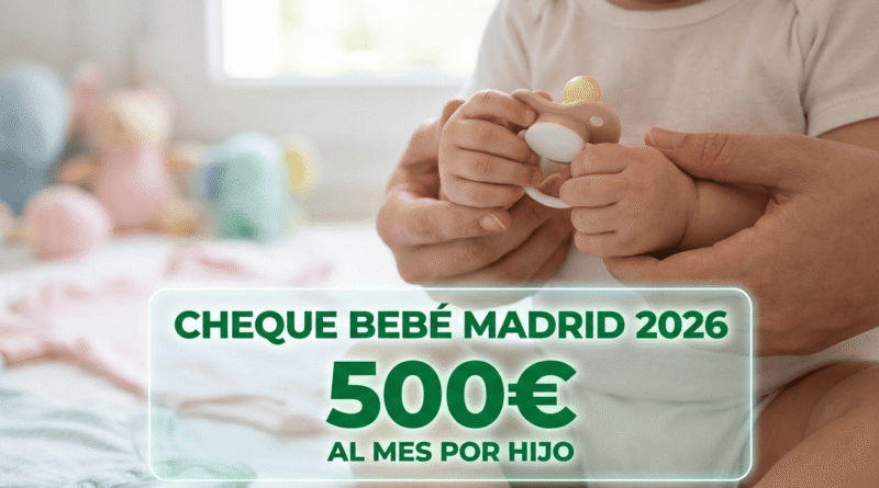 Cheque Bebé Madrid 2026